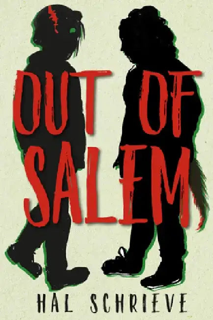 Out of Salem (English, Hal Schrieve)