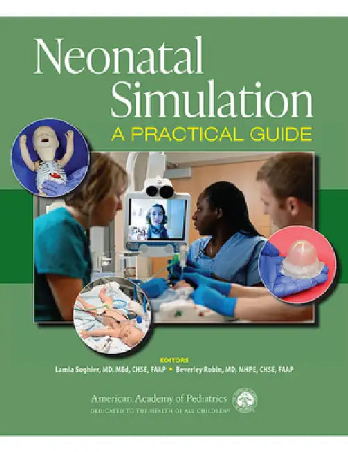 Neonatal Simulation (English, Lamia M. Soghier | Beverley Robin)