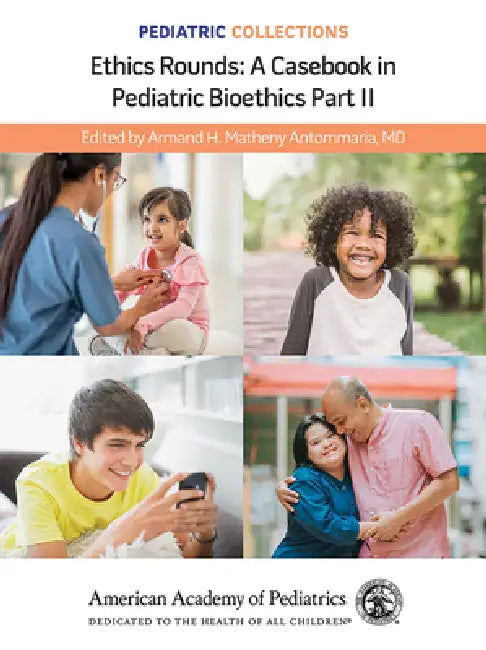 Pediatric Collections (English, American Academy of Pediatrics (Aap) | Armand H. Matheny Antommaria)