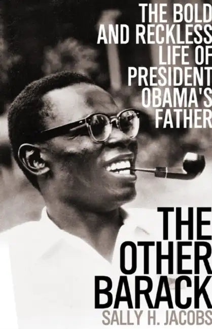 The Other Barack (English, Sally H. Jacobs)