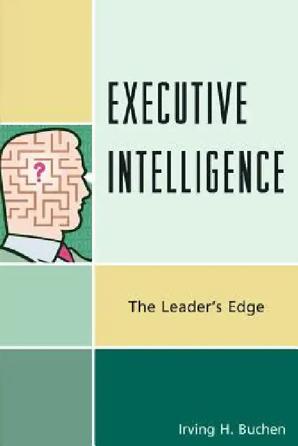 Executive Intelligence (English, Irving H. Buchen)
