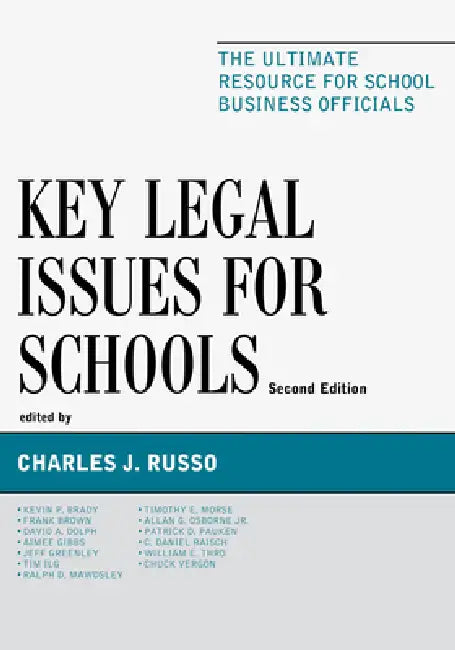Key Legal Issues for Schools (English, Charles J. Russo)