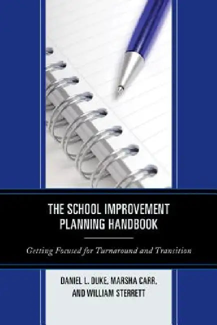 School Improvement Planning Handbook (English, Daniel L. Duke | Marsha Carr | William Sterrett)