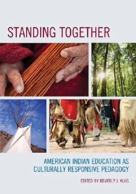 Standing Together (English, Beverly J. Klug)