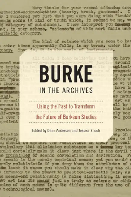 Burke in the Archives (English, Dana Anderson | Jessica Enoch)