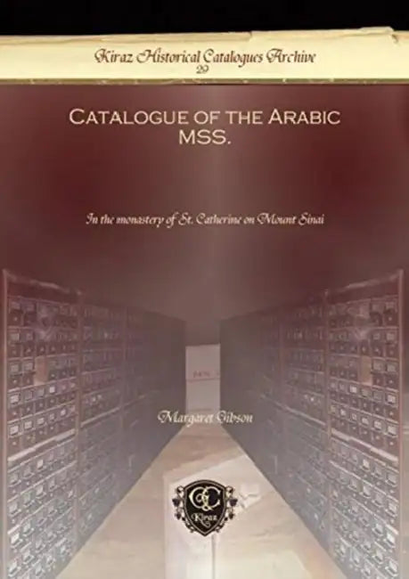 Catalogue of the Arabic MSS. (English, Margaret Gibson)