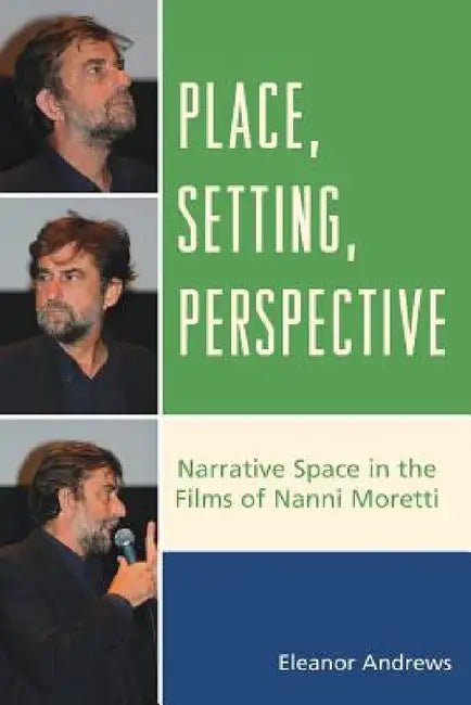 Place, Setting, Perspective (English, Eleanor Andrews)