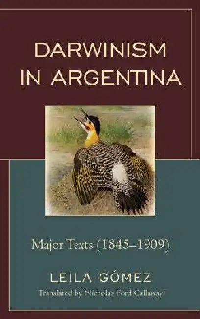 Darwinism in Argentina (English, Leila Gómez)
