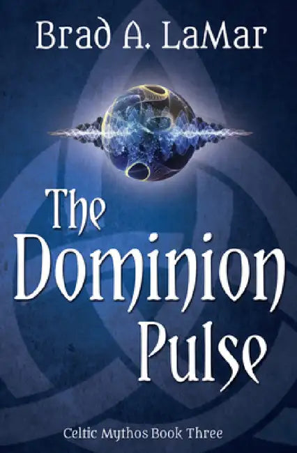 The Dominion Pulse (English, Brad A. Lamar | Igor Adasikov)