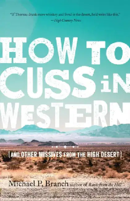 How to Cuss in Western (English, Michael P. Branch)