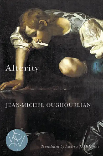Alterity (English, Jean-Michel Oughourlian | Andrew J. McKenna)