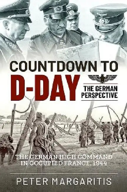 Countdown to D-Day (English, Peter Margaritis)