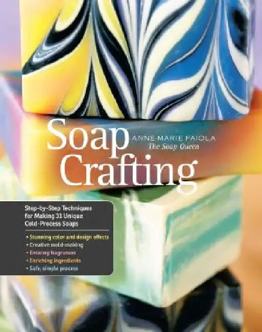 Soap Crafting (English, Anne-Marie Faiola)