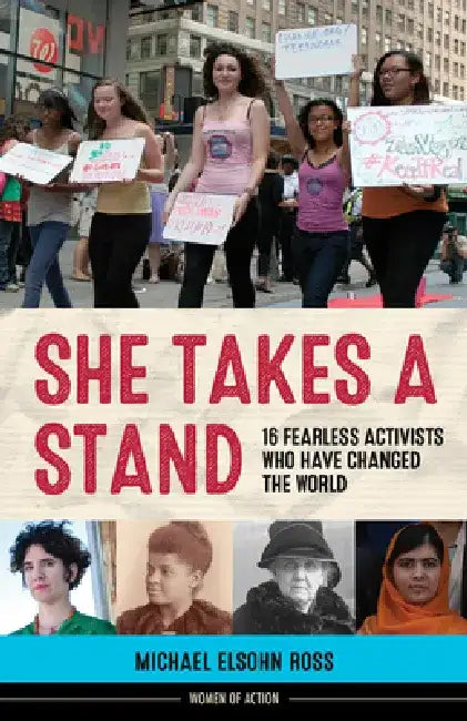 She Takes a Stand (English, Michael Elsohn Ross)