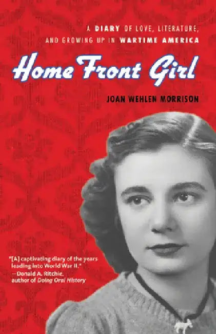 Home Front Girl (English, Joan Wehlen Morrison)