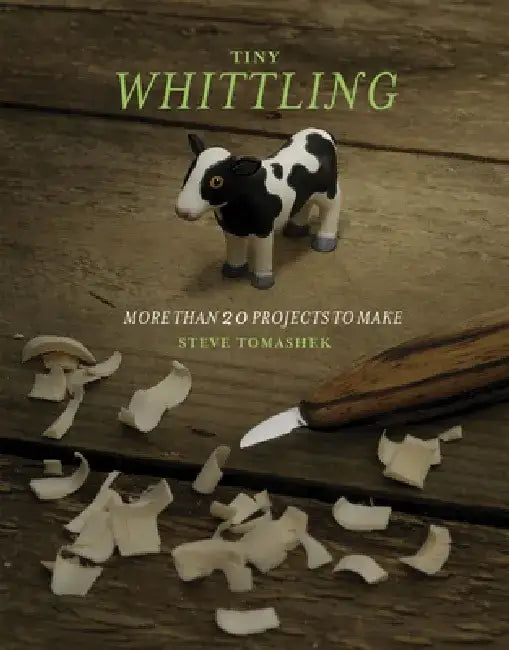 Tiny Whittling (English, Steve Tomashek)