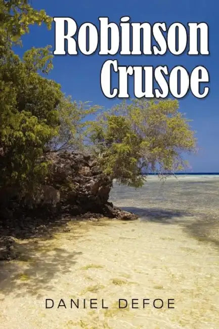 Robinson Crusoe (English, Daniel Defoe)