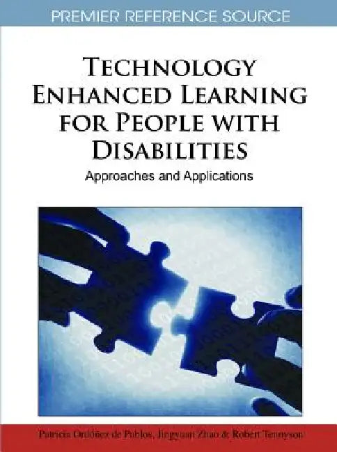 Technology Enhanced Learning for People with Disabilities (English, Patricia Ordóñez de Pablos | Jingyuan Zhao | Robert D. Tennyson)