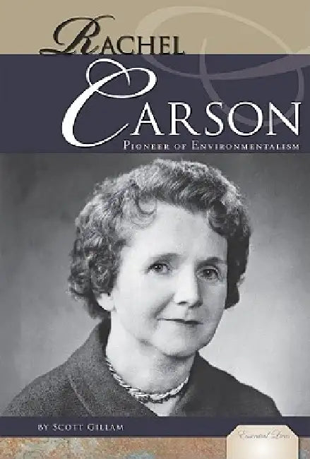 Rachel Carson (English, Scott Gillam)