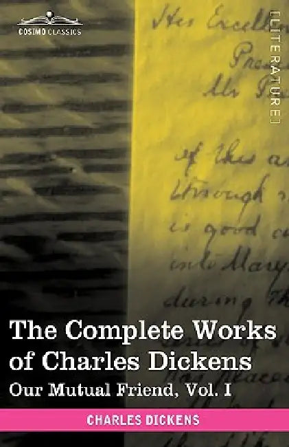 The Complete Works of Charles Dickens (in 30 Volumes, Illustrated) (English, Charles Dickens)