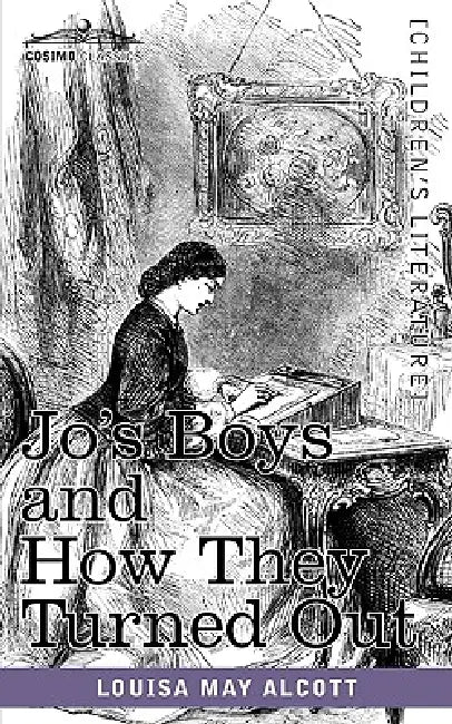 Jo's Boys and How They Turned Out (English, Louisa May Alcott)