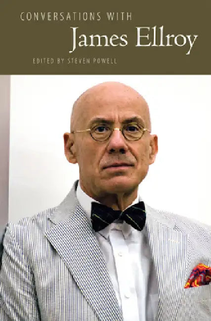 Conversations with James Ellroy (Revised) (English, Steven Powell)