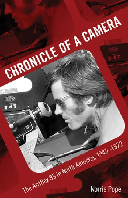 Chronicle of a Camera (English, Norris Pope)
