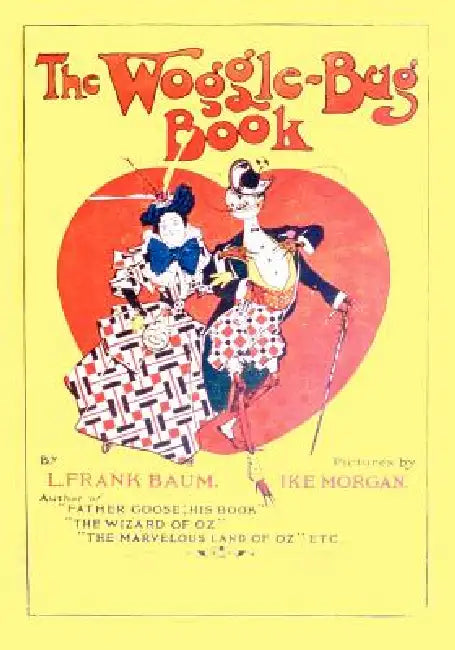 The Woggle-Bug Book (English, L. L. Frank Baum | Ike Morgan)