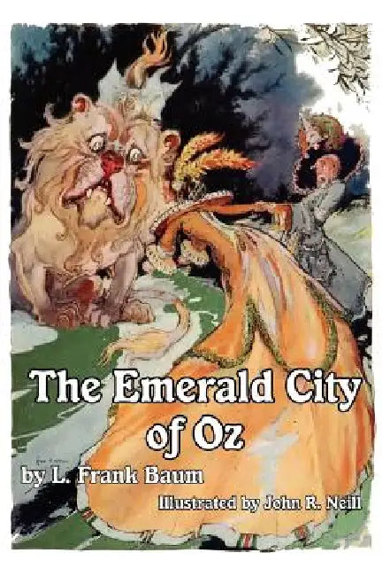 The Emerald City of Oz (English, L. Frank Baum | John R. Neill)