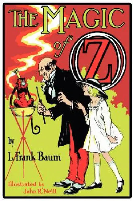 The Magic of Oz (English, L. Frank Baum | John R. Neill)