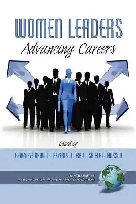 Women Leaders (English, Genevieve H. Brown | Beverly J. Irby | Shirley a. Jackson)