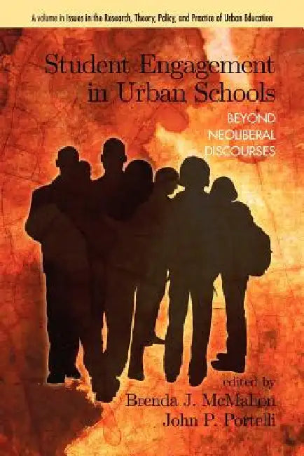 Student Engagement in Urban Schools (English, Brenda J. McMahon | John P. Portelli)