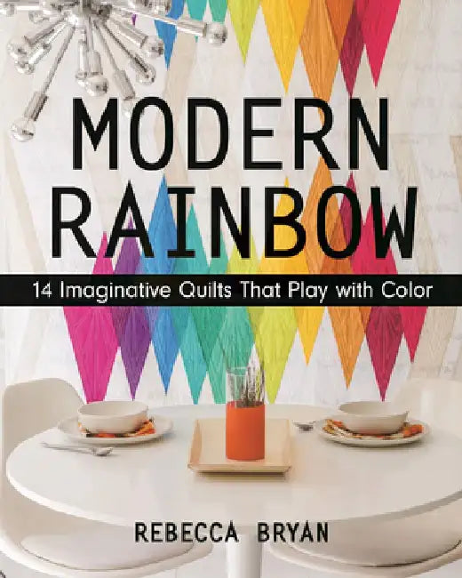 Modern Rainbow - Print-On-Demand Edition (English, Rebecca Bryan)