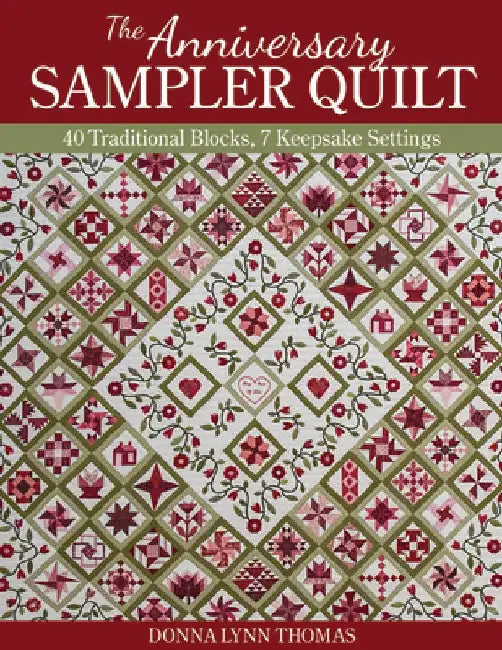 The Anniversary Sampler Quilt (English, Donna Lynn Thomas)