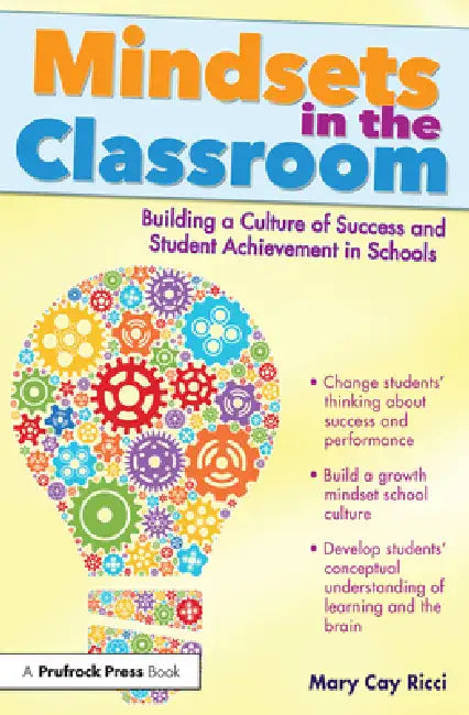 Mindsets in the Classroom (English, Mary Cay Ricci)