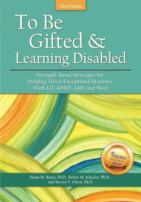 To Be Gifted and Learning Disabled (English, Susan M. Baum)