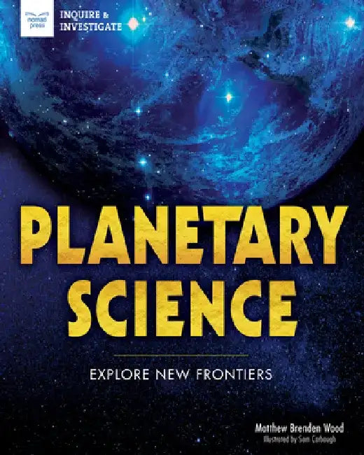 Planetary Science (English, Matthew Brenden Wood | Samuel Carbaugh)