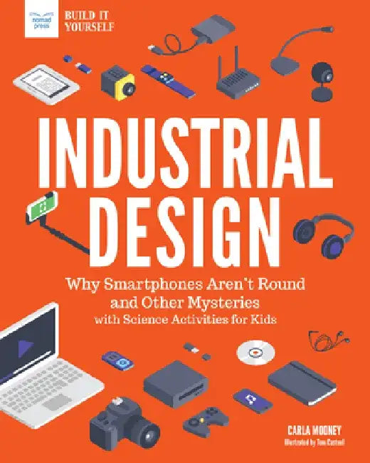 Industrial Design (English, Carla Mooney | Tom Casteel)