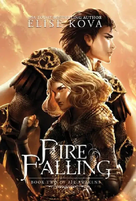 Fire Falling (English, Elise Kova)