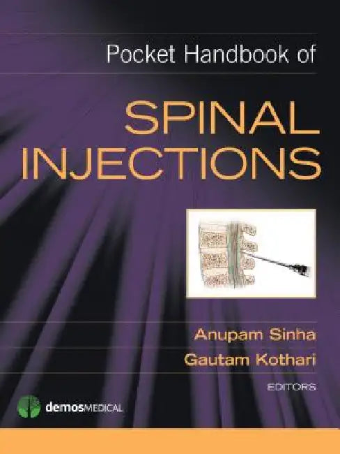 Pocket Handbook of Spinal Injections (English, Anupam Sinha | Gautam Kothari)