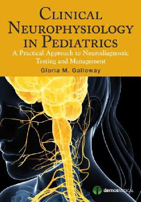 Clinical Neurophysiology in Pediatrics (English, Gloria Galloway)