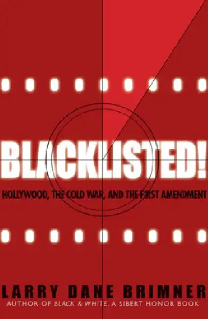 Blacklisted! (English, Larry Dane Brimner)