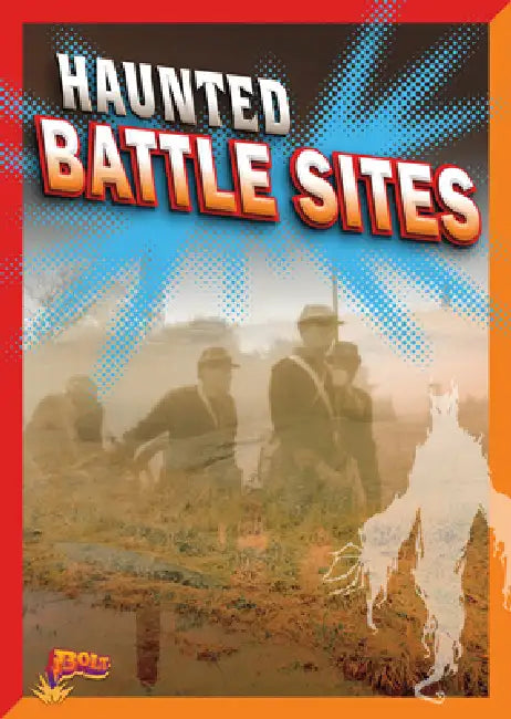 Haunted Battle Sites (English, Ashley Storm)
