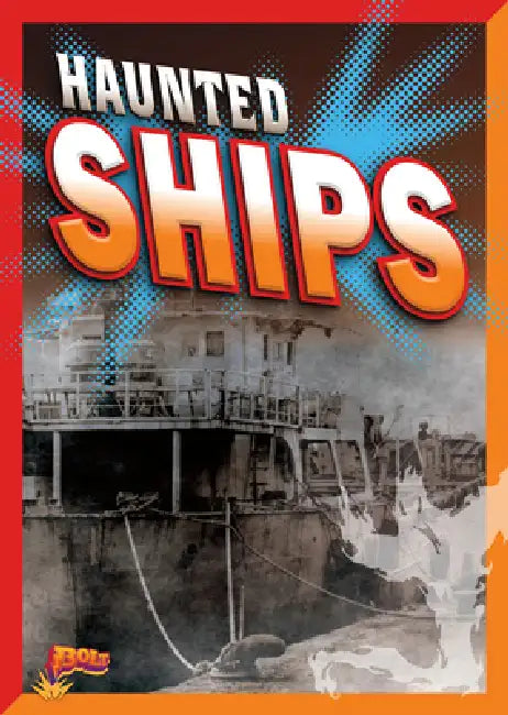 Haunted Ships (English, Justin Eric Russell)