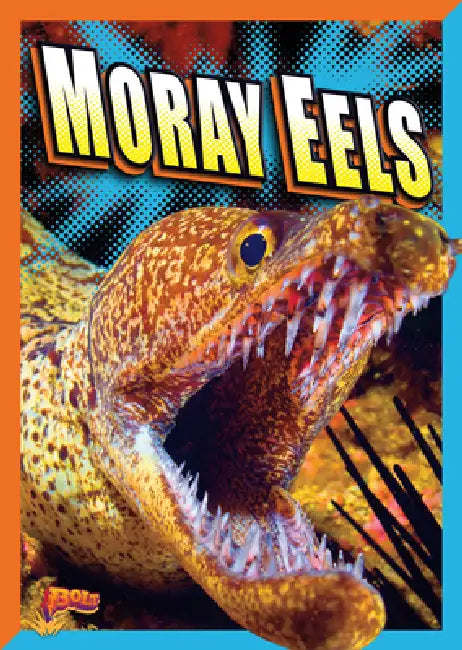 Moray Eels (English, Gail Terp)