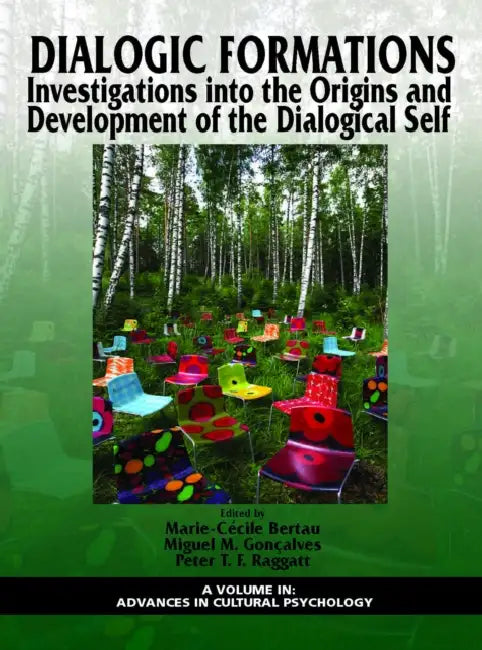 Dialogic Formations (English, Marie-Cécile Bertau | Miguel M. Gonçalves | Peter T. F. Raggatt)