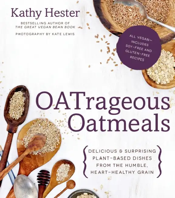 Oatrageous Oatmeals (English, Kathy Hester)