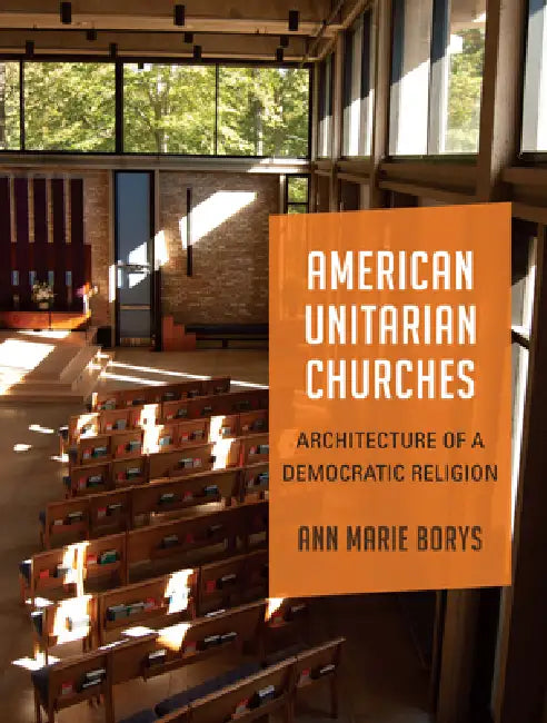 American Unitarian Churches (English, Ann Marie Borys)