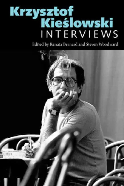 Krzysztof Kieslowski (English, Krzysztof Kieaslowski | Renata Bernard | Steven Woodward)
