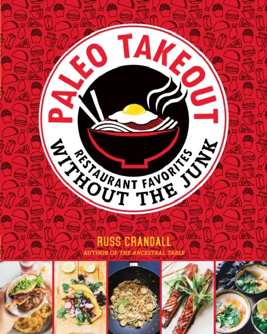 Paleo Takeout (English, Russ Crandall)
